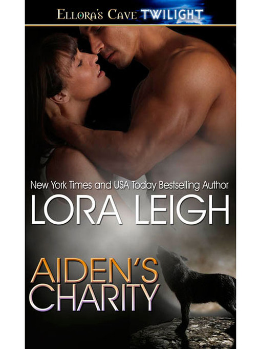 Title details for Aiden's Charity by Lora Leigh - Available